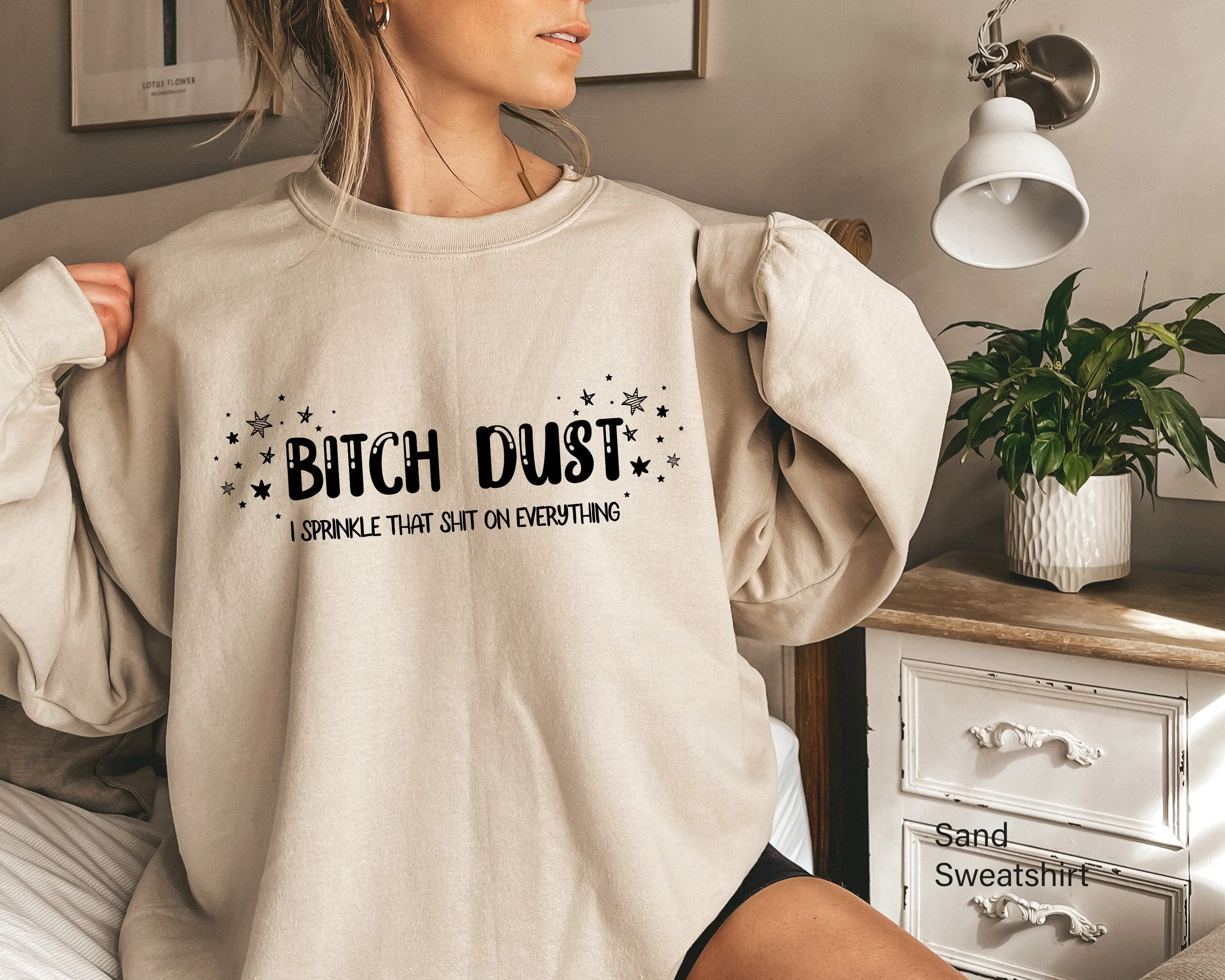 Bitch Dust Sweatshirt, Womens Funny Hoodie, Womens Fitness Shirt, Funny Mom Tops, Womens Funny Tees, Womens Tops, C6639