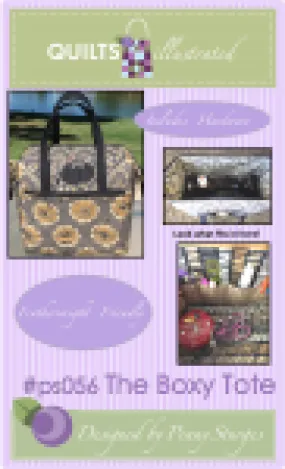 The Boxy Tote, Quilts Illustrated, Penny Sturges
